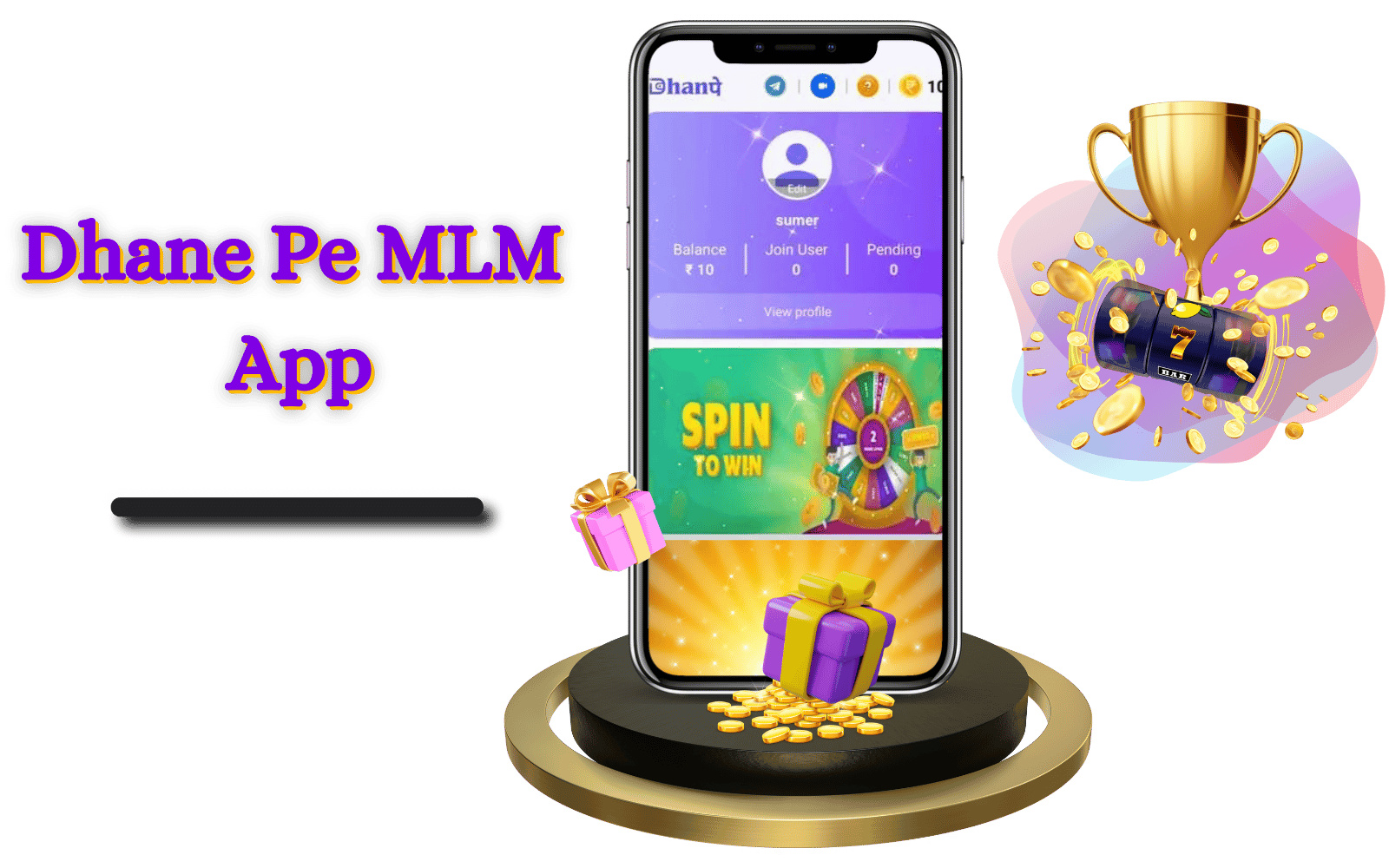 Dhane Pe MLM App Develoment Company