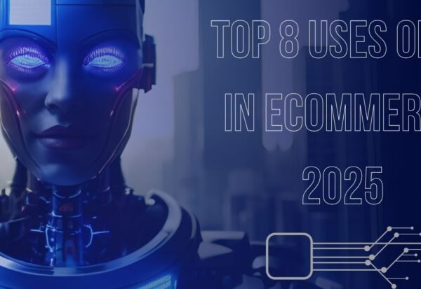 Top-8-Uses-of-ai-in-ecommerce.jpg