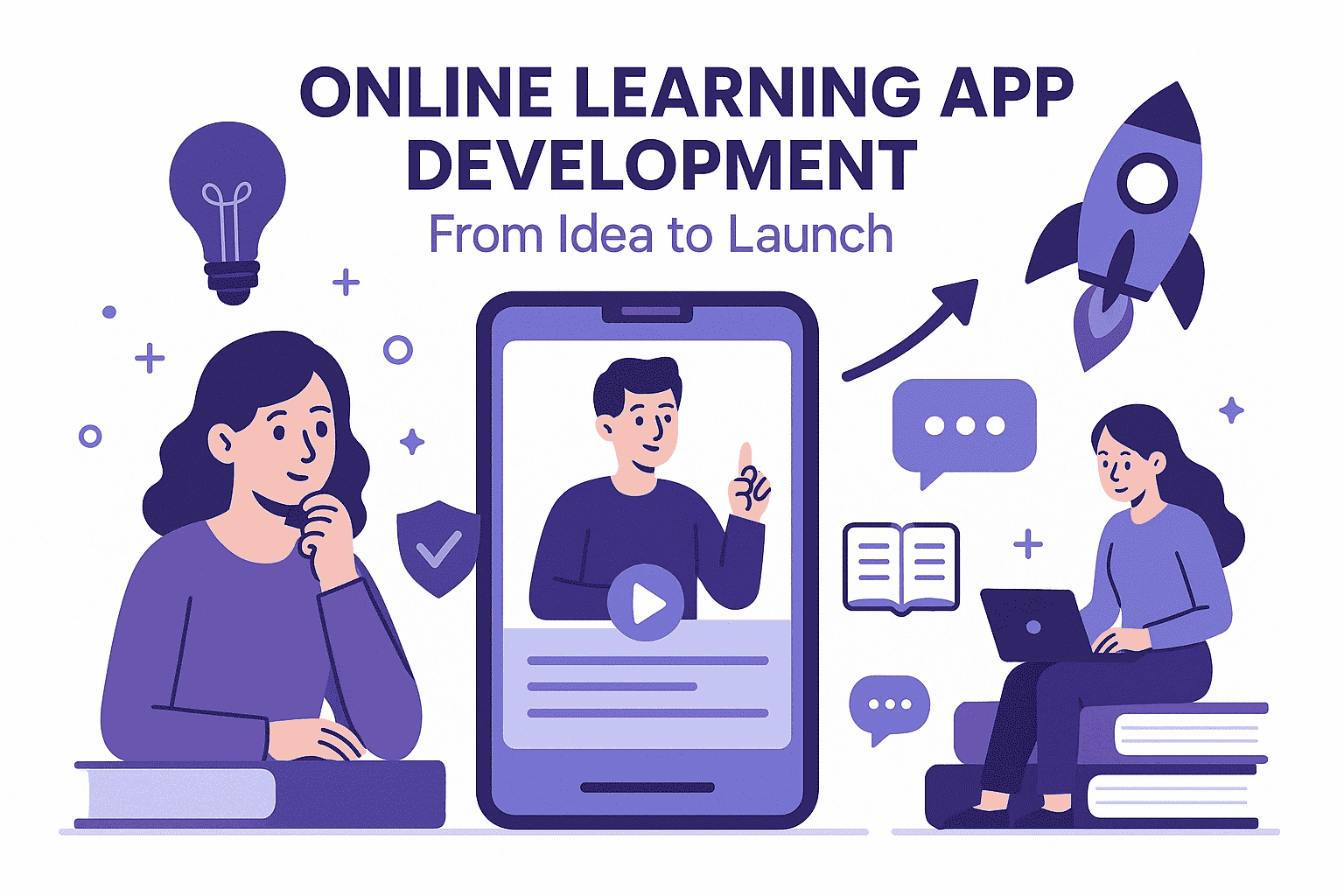 Online Learning App Development: From Idea to Launch